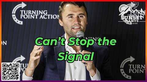 You Can Kill the Messenger, But You Can't Stop the Message --- Tonight on Sunset Rants