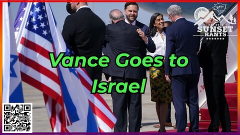 Shutdown Shenanigans and Vance in Israel --- Tonight on Sunset Rants!